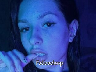Felicedeep