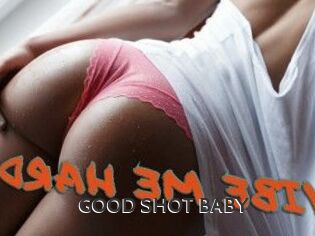 GOOD_SHOT_BABY