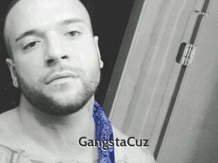 GangstaCuz