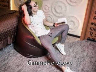 GimmeMoreLove