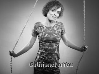 GirlfriendForYou