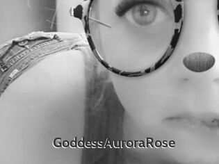 GoddessAuroraRose