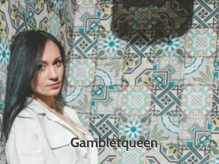 Gambletqueen