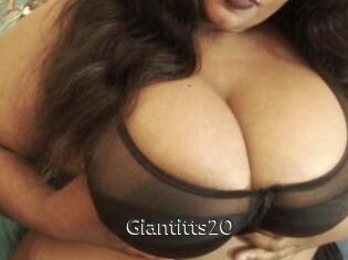 Giantitts20