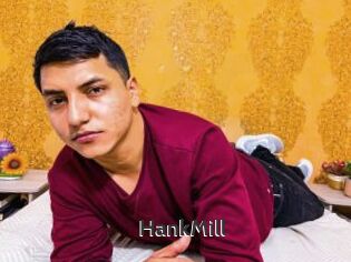 HankMill