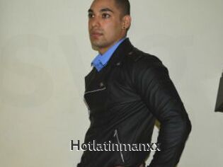 Hotlatinmanxx