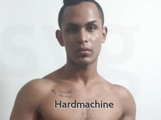 Hardmachine