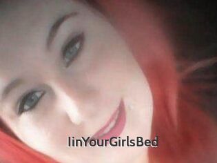 IinYourGirlsBed