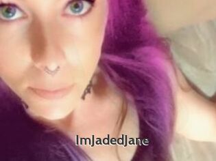 ImJadedJane