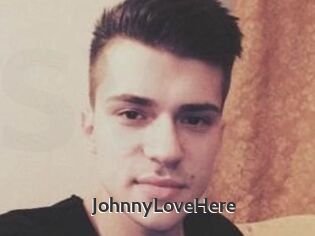 JohnnyLoveHere