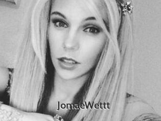 JomaeWettt