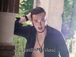 JustBeMyFriend