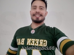 Kalethbigdick88