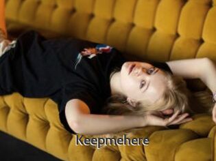 Keepmehere