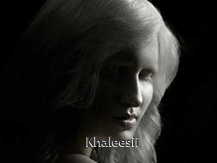 Khaleesii