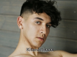 Kitanamkxxx