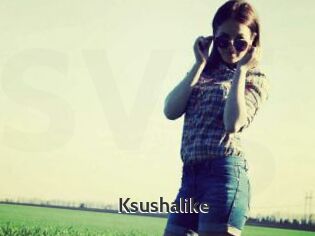 Ksushalike