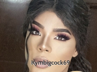 Kymbigcock69