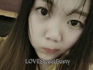 LOVESweetBusty