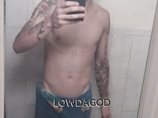 LOWDAGOD