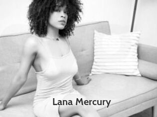 Lana_Mercury