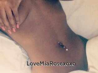 LoveMiaRosexoxo