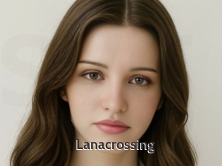 Lanacrossing