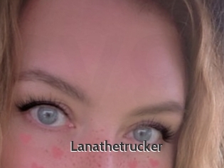 Lanathetrucker