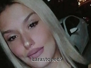Larastone69