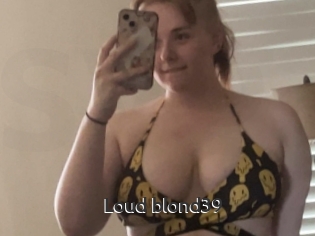 Loud_blond39