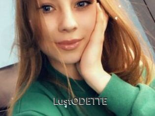 LustODETTE