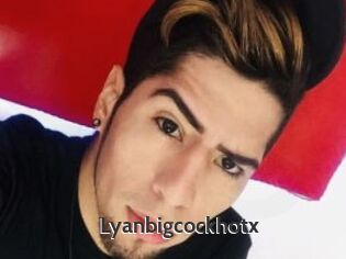 Lyanbigcockhotx