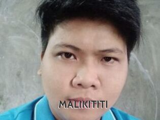 MALIKITITI