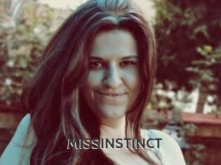 MISSINSTINCT