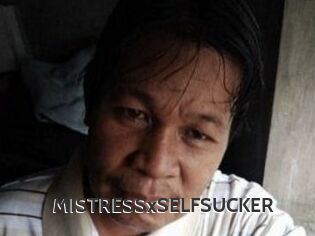 MISTRESSxSELFSUCKER