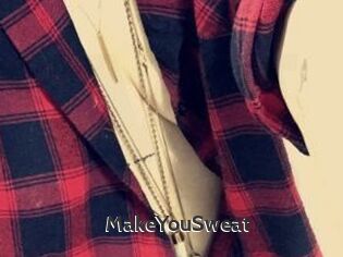 MakeYouSweat