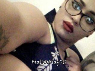 MaliceMay25