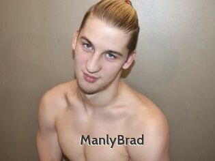 ManlyBrad