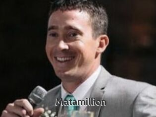 Matamillion
