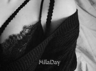 MilaDay