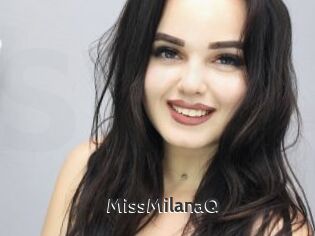 MissMilanaQ