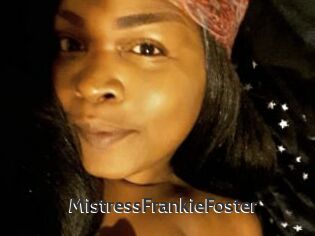 MistressFrankieFoster