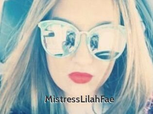 MistressLilahFae