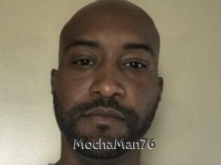 MochaMan76