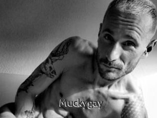 Muckygay