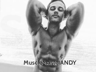 MuscleMasterANDY