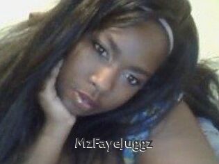MzFayeJuggz
