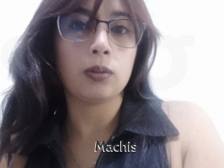 Machis