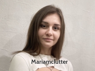 Mariamclutter