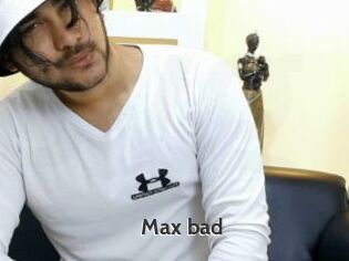 Max_bad